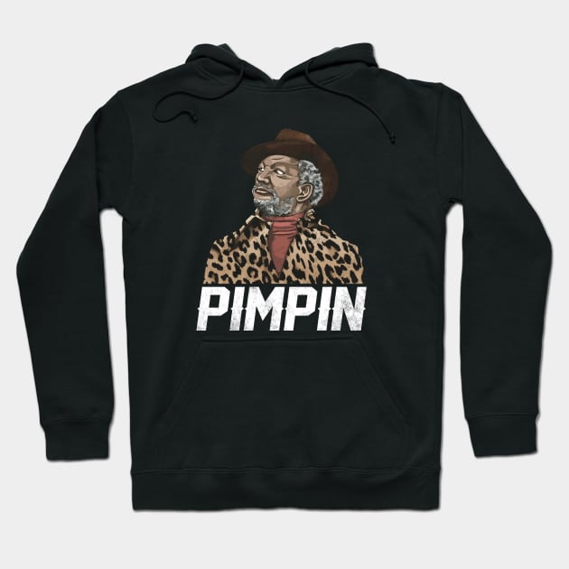 Redd Foxx Pimpin Ain’t Easy Hoodie by Fauzi ini senggol dong